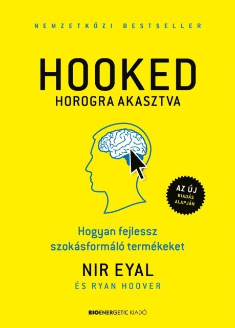 Nir Eyal - HOOKED - Horogra akasztva, E-bok
