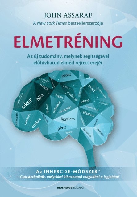 John Assaraf - Elmetréning, E-bok