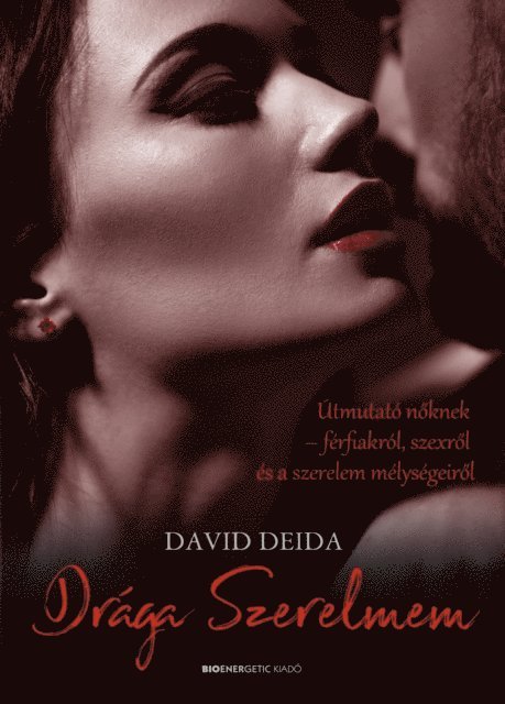 David Deida - Drága szerelmem, E-bok
