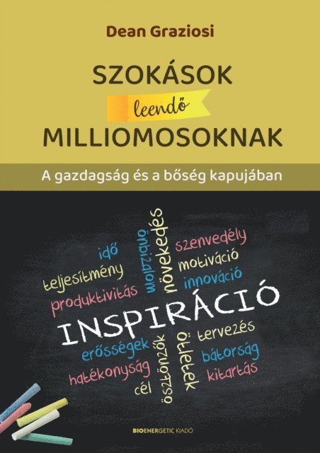 Dean Graziosi - Szokások leendő milliomosoknak, E-bok
