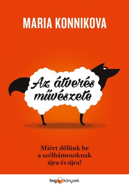 Maria Konnikova - Az átverés művészete, E-bok. Tillgänglighet: Lägg i varukorg