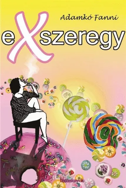 Adamko Fanni - Exszeregy, E-bok. Tillgänglighet: Lägg i varukorg