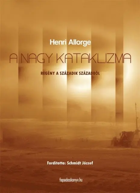 Henri Allorge - A nagy kataklizma, E-bok. Tillgänglighet: Lägg i varukorg