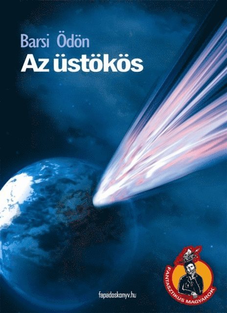 Barsi Odon - Az üstökös, E-bok