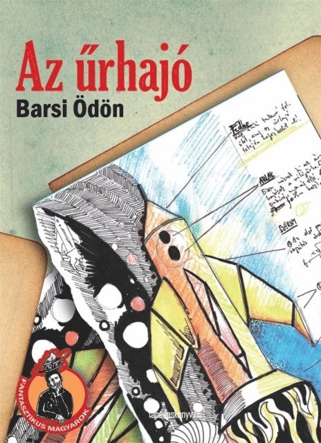 Barsi Odon - Az űrhajó, E-bok