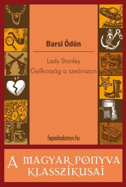 Barsi Odon - Lady Stanley - Gyilkosság a szeánszon, E-bok