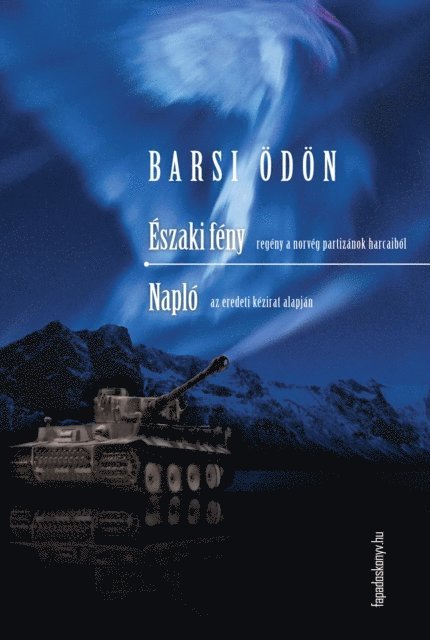 Barsi Odon - Északi fény, Napló, E-bok