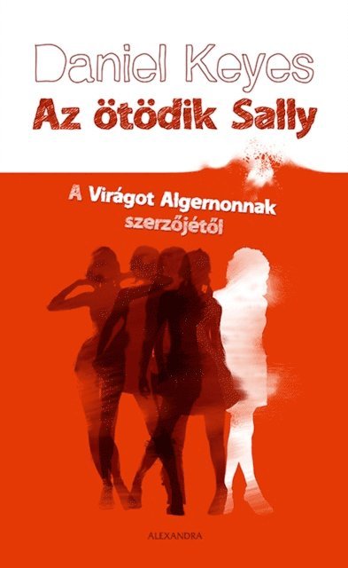 Daniel Keyes - Az ötödik Sally, E-bok