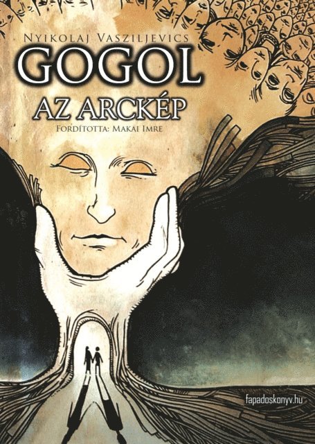 Gogol - Az arckép, E-bok