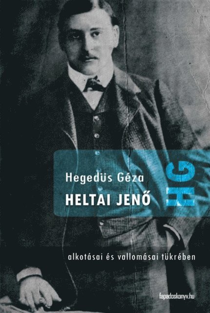 Hegedus Geza - Heltai Jenő, E-bok