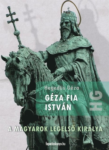 Hegedus Geza - Géza fia István, E-bok