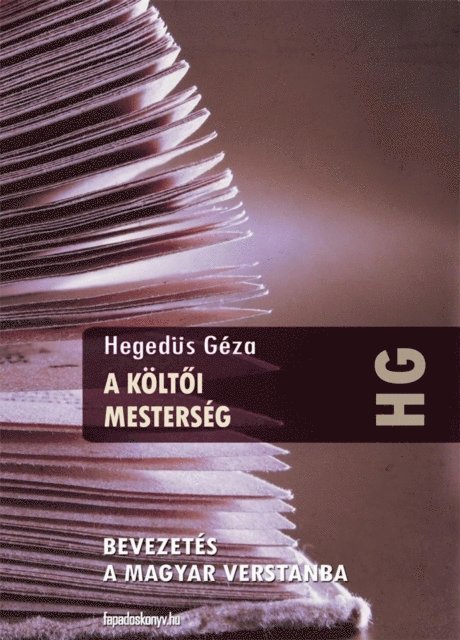 Hegedus Geza - A költői mesterség, E-bok