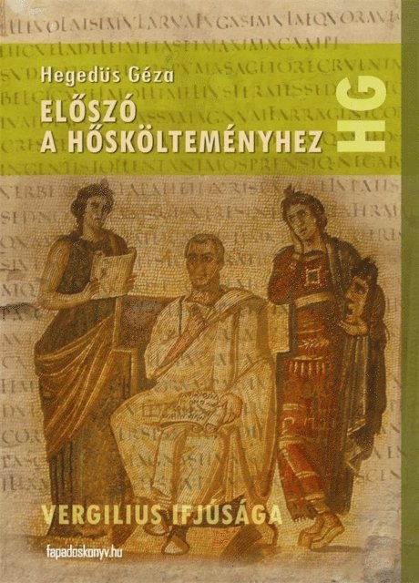 Hegedus Geza - Előszó a hőskölteményhez, E-bok