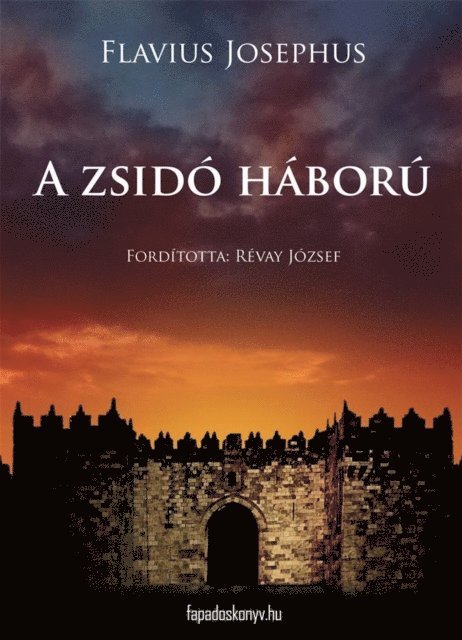 Josephus Flavius - A zsidó háború, E-bok