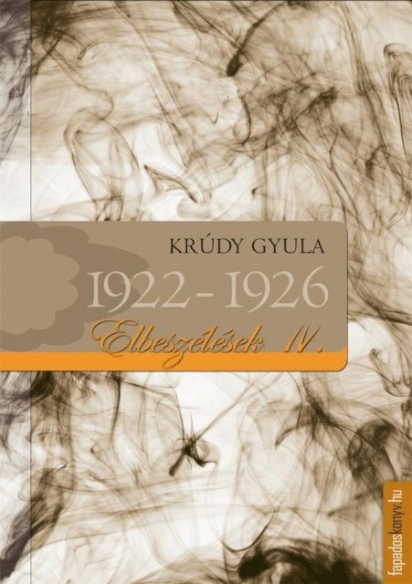 Krudy Gyula - Elbeszélések 1922-1926, E-bok