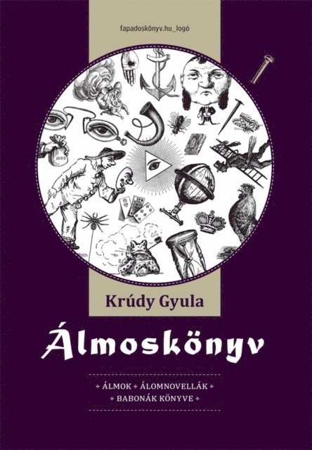 Krudy Gyula - Álmoskönyv, E-bok