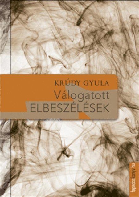 Krudy Gyula - Válogatott elbeszélések, E-bok