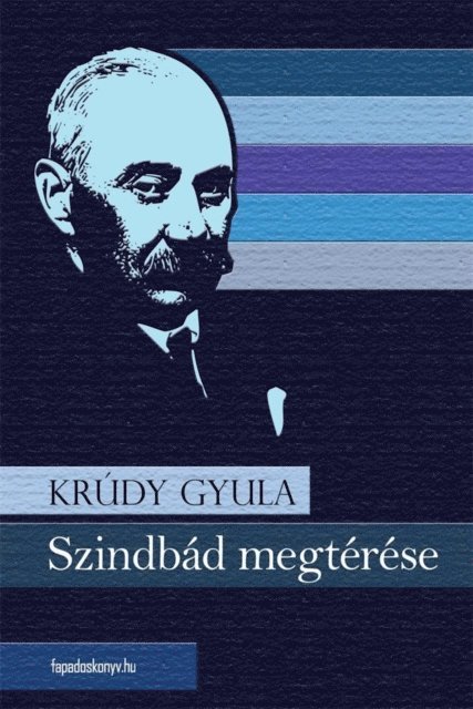 Krudy Gyula - Szindbád megtérése, E-bok