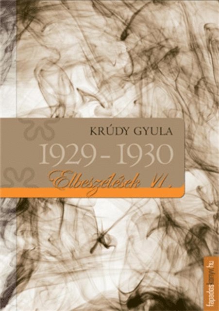 Krudy Gyula - Elbeszélések 1929-1930, E-bok