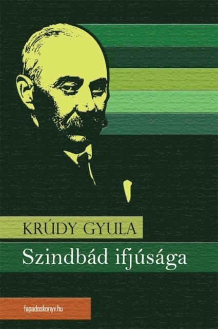 Krudy Gyula - Szindbád ifjúsága, E-bok