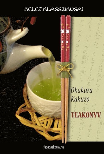 Okakura Kakuzo - Teakönyv, E-bok
