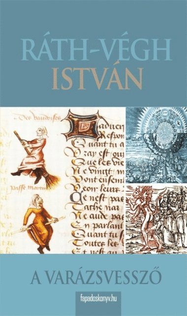 Rath-Vegh Istvan - A varázsvessző, E-bok