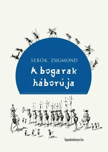 Sebok Zsigmond - A bogarak háborúja, E-bok. Tillgänglighet: Lägg i varukorg