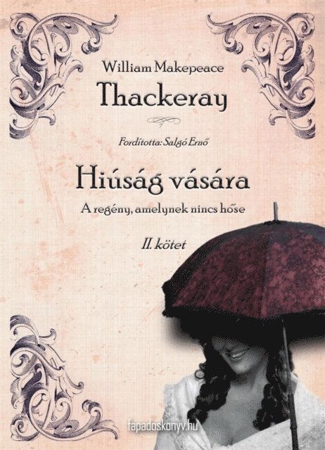 W. M. Thackeray - Hiúság vására II. rész, E-bok
