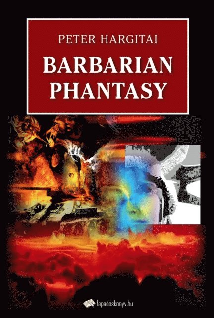 Peter Hargitai - Barbarian Phantasy, E-bok
