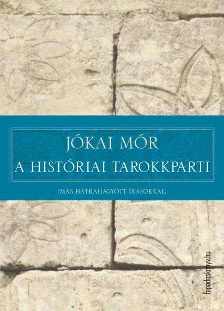 Jokai Mor - A históriai tarokkparti, E-bok