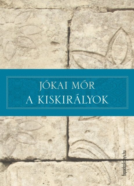 Jokai Mor - A kiskirályok, E-bok