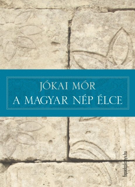 Jokai Mor - A magyar nép élce, E-bok