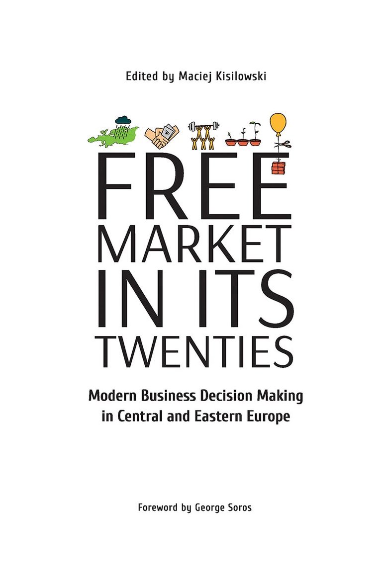Maciej Kisilowski - Free Market in Its Twenties, Inbunden. Tillgänglighet: Lägg i varukorg