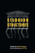 Stubborn Structures