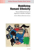Mobilizing Romani Ethnicity