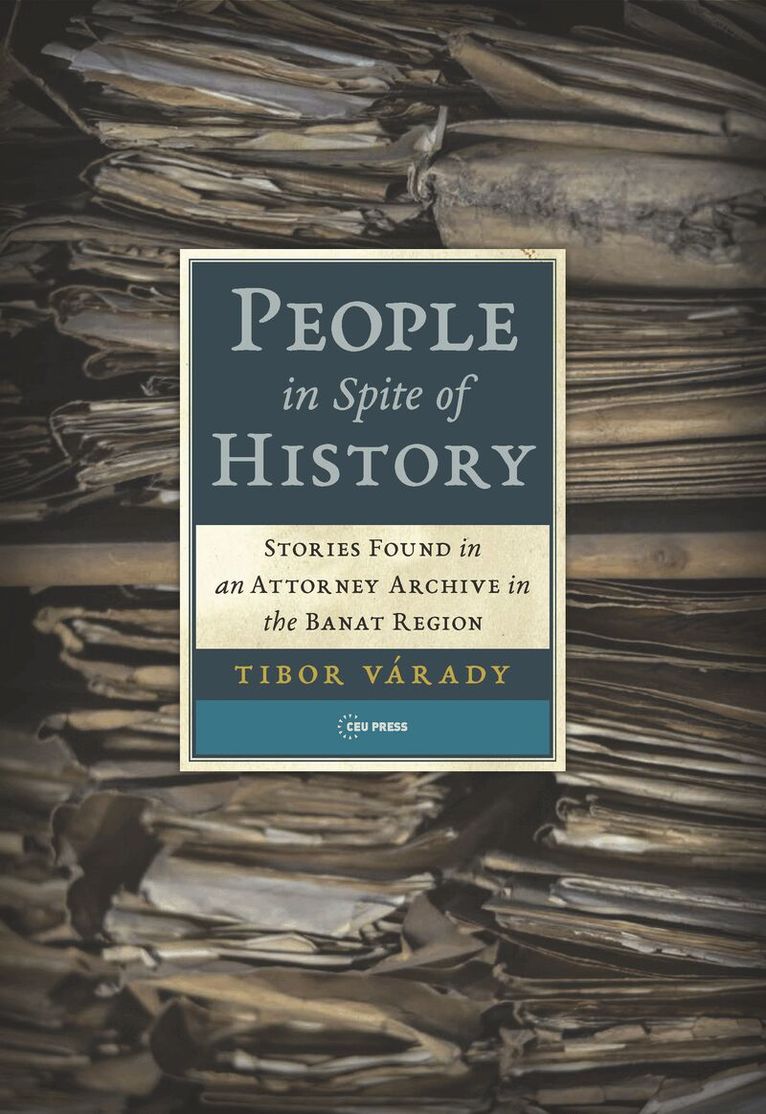 Tibor Várady, Tibor Várady - People in Spite of History, Häftad