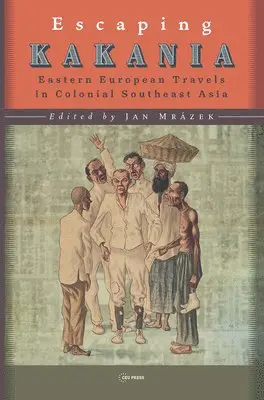 Jan Mrázek, Jan Mrázek - Escaping Kakania, Inbunden. Tillgänglighet: Lägg i varukorg