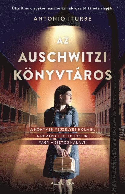 Antonio Iturbe - Az auschwitzi könyvtáros, E-bok