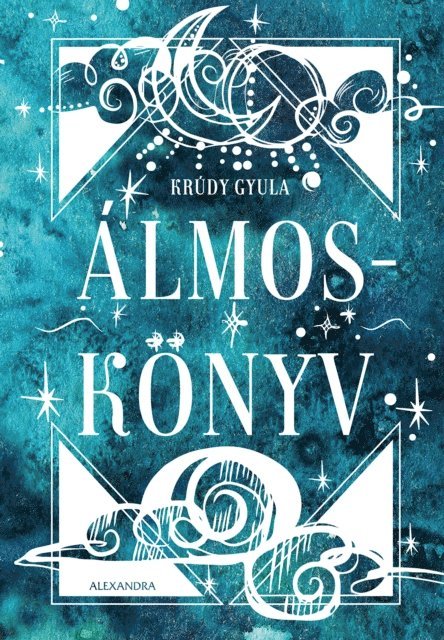 Krudy Gyula - Álmoskönyv, E-bok