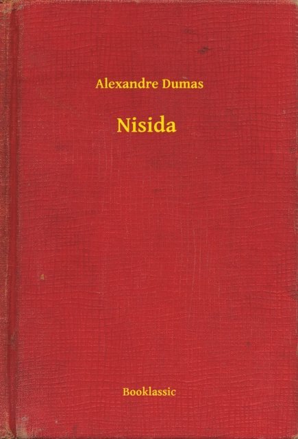 Alexandre Dumas - Nisida, E-bok