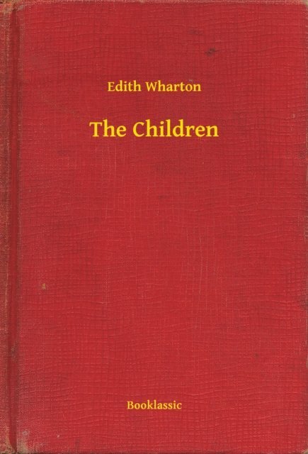 Edith Wharton - Children, E-bok