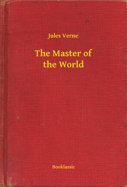 Jules Verne - Master of the World, E-bok