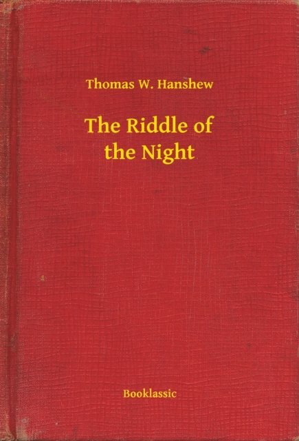 Thomas W. Hanshew - Riddle of the Night, E-bok