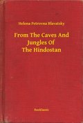 From The Caves And Jungles Of The Hindostan