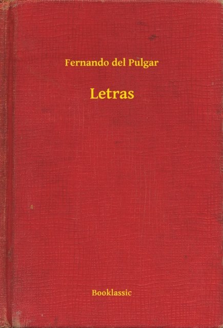 Fernando del Pulgar - Letras, E-bok