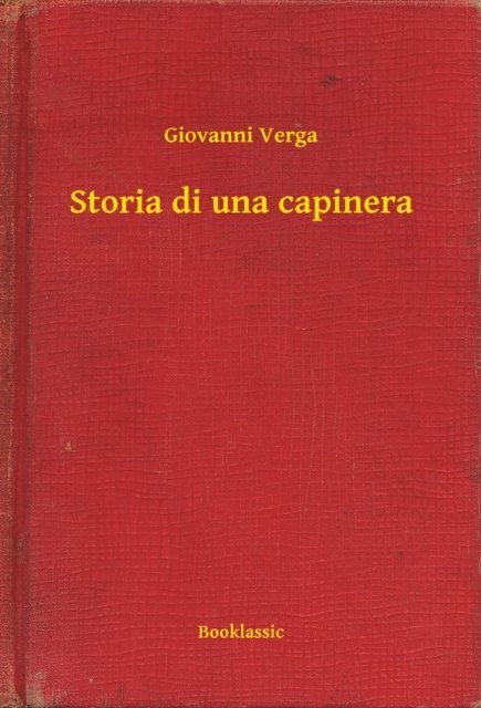Giovanni Verga - Storia di una capinera, E-bok