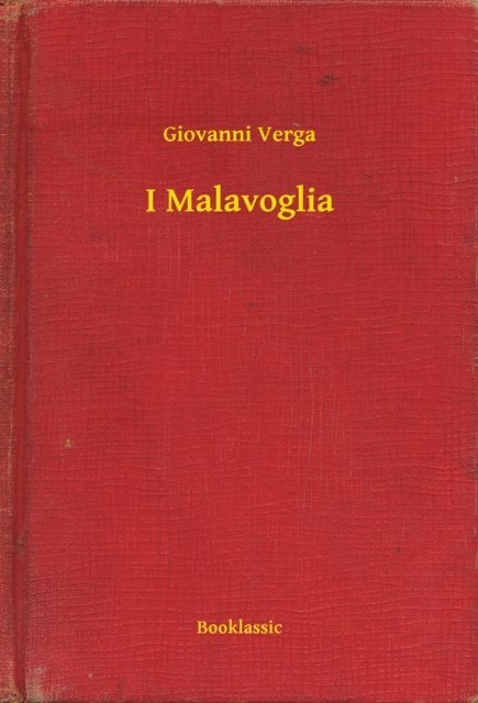 Giovanni Verga - I Malavoglia, E-bok