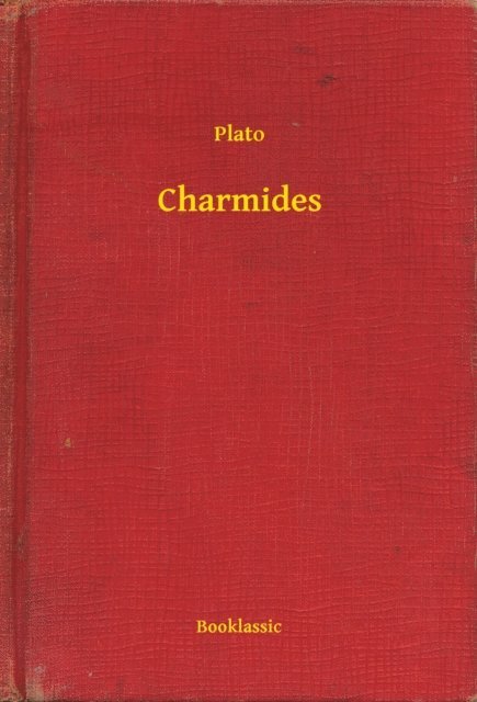 Plato - Charmides, E-bok