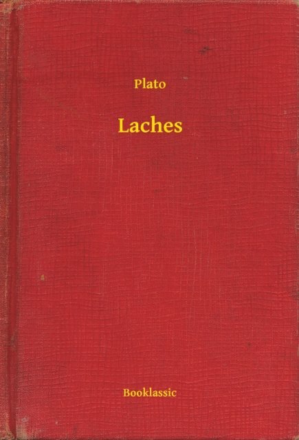Plato - Laches, E-bok