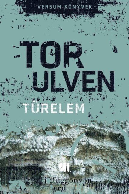 Tor Ulven - Türelem, E-bok